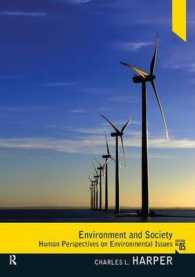 Environment and Society : Human Perspectives on Environmental Issues （5TH）