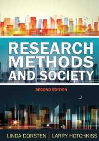 Research Methods and Society : Foundations of Social Inquiry (Pearson Custom Anthropology) （2ND）
