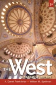 The West : A Narrative History: Black and White （3 Combined）