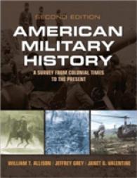 American Military History : A Survey from Colonial Times to the Present （2ND）