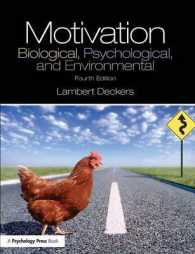 Motivation : Biological, Psychological, and Environmental （4TH）