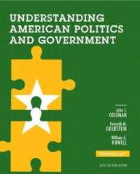 Understanding American Politics and Government, 2012 Election Edition, Plus NEW MyPoliSciLab with Pearson eText -- Access Card Package （3RD）