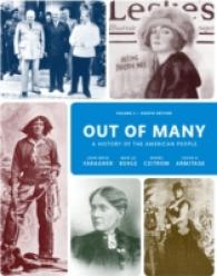 Out of Many : A History of the American People 〈2〉 （8TH）