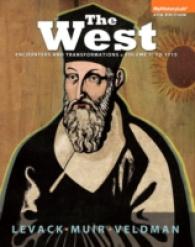 The West : Encounters & Transformations: to 1715, Black & White 〈1〉 （4TH）