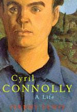 Cyril Connoly : A Life