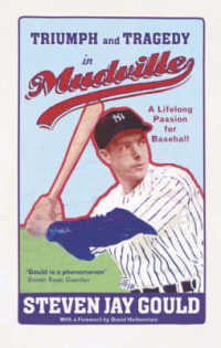 Triumph and Tragedy in Mudville: a Lifelong Passion for Baseball （Revised ed.）