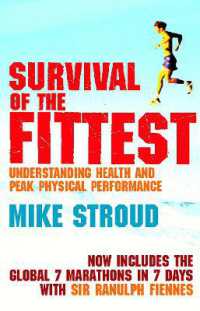 Survival of the Fittest : The Anatomy of Peak Physical Performance