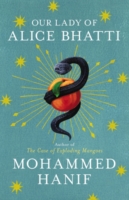 Our Lady of Alice Bhatti -- Hardback