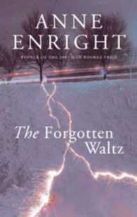 Forgotten Waltz -- Paperback