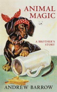 Animal Magic : A Brother's Story -- Hardback