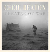 Cecil Beaton : Theatre of War （SLP）