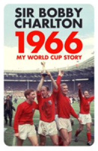 1966, My World Cup Story : My World Cup Story