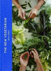 New Vegetarian : 'the best vegetarian book I've ever read' Diana Henry -- Hardback