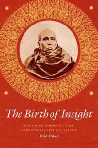 The Birth of Insight : Meditation, Modern Buddhism, and the Burmese Monk Ledi Sayadaw (Buddhism and Modernity)