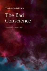 ジャンケレヴィッチ著／やましい心（英訳）<br>The Bad Conscience (Emersion: Emergent Village resources for communities of faith)