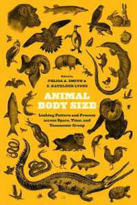 Animal Body Size : Linking Pattern and Process across Space, Time, and Taxonomic Group