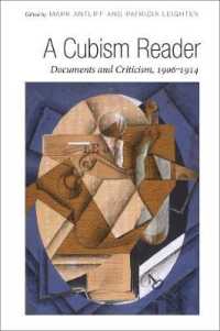キュビズム原典読本<br>A Cubism Reader : Documents and Criticism, 1906-1914