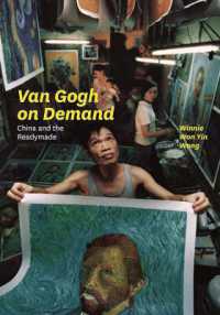 現代中国のレディメイド芸術<br>Van Gogh on Demand : China and the Readymade