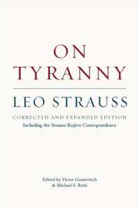 Ｌ．シュトラウス著／専制について（訂正増補版）<br>On Tyranny - Corrected and Expanded Edition, Including the Strauss-Kojève Correspondence