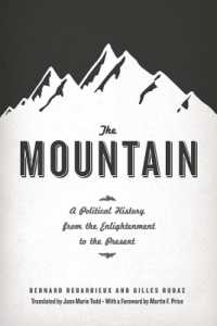 山の政治史：啓蒙時代から現在まで（英訳）<br>The Mountain : A Political History from the Enlightenment to the Present