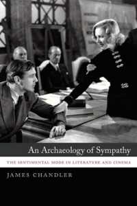 共感の考古学：文学と映画に見る感傷のモード<br>An Archaeology of Sympathy : The Sentimental Mode in Literature and Cinema