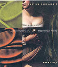 カラヴァッジオの引用<br>Quoting Caravaggio : Contemporary Art, Preposterous History