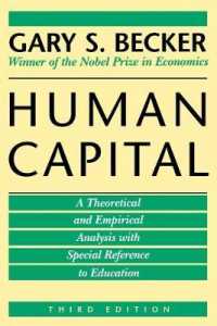 Human Capital : A Theoretical and Empirical Analysis, with Special Reference to Education