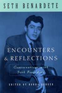 Encounters and Reflections : Conversations with Seth Benardete