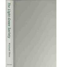 フランスの環境運動と社会：１９６０－２０００年<br>The Light-Green Society : Ecology and Technological Modernity in France, 1960-2000