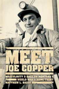 Meet Joe Copper : Masculinity and Race on Montana's World War II Home Front