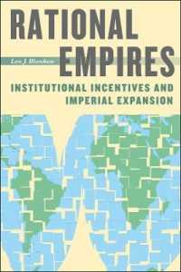 帝国主義の制度分析<br>Rational Empires : Institutional Incentives and Imperial Expansion (Emersion: Emergent Village resources for communities of faith)
