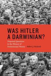 ヒトラーはダーウィン主義者だったか：進化論論争史を論じ直す<br>Was Hitler a Darwinian? : Disputed Questions in the History of Evolutionary Theory