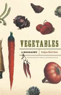 野菜の歴史（英訳）<br>Vegetables : A Biography