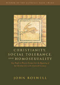 Christianity, Social Tolerance, and Homosexuality : Gay People in