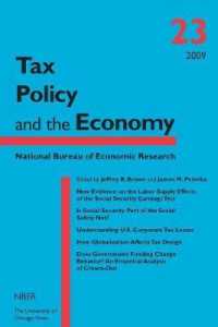 Tax Policy and the Economy, Volume 23 ((Nber) National Bureau of Economic Research Tax Policy and the Economystarting from Volume 22)