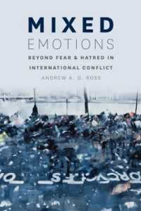 Mixed Emotions : Beyond Fear and Hatred in International Conflict