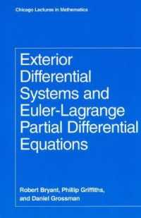 Exterior Differential Systems and Euler-Lagrange Partial Differential Equations (Chicago Lectures in Mathematics Series Clm)