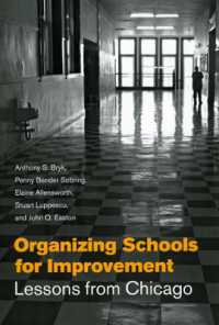 学校改善：シカゴの教訓<br>Organizing Schools for Improvement : Lessons from Chicago