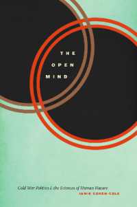The Open Mind : Cold War Politics and the Sciences of Human Nature (Emersion: Emergent Village resources for communities of faith)