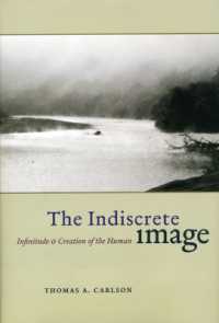 The Indiscrete Image : Infinitude and Creation of the Human (Religion and Postmodernism Series)