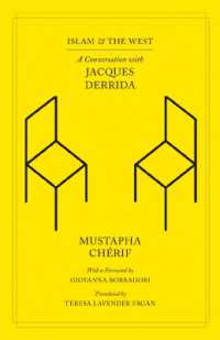 イスラームと西洋：ジャック・デリダとの対話（英訳）<br>Islam and the West : A Conversation with Jacques Derrida (Religion and Postmodernism Series)