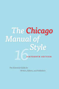シカゴ・マニュアル（第１６版）<br>The Chicago Manual of Style (Chicago Manual of Style) （16TH）