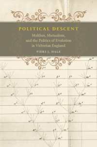 マルサスと進化論：１９世紀イギリスの政治思想<br>Political Descent : Malthus, Mutualism, and the Politics of Evolution in Victorian England