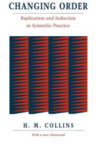 Changing Order : Replication and Induction in Scientific Practice