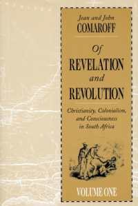Of Revelation and Revolution, Volume 1 : Christianity, Colonialism, and Consciousness in South Africa