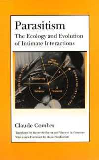 寄生生物の生態および進化<br>Parasitism : The Ecology and Evolution of Intimate Interactions (Interspecific Interactions)