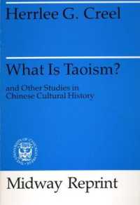 What Is Taoism? : and Other Studies in Chinese Cultural History