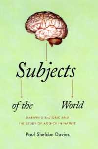 Subjects of the World : Darwin's Rhetoric and the Study of Agency in Nature