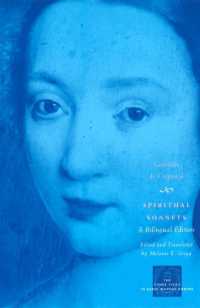 Spiritual Sonnets : A Bilingual Edition (The Other Voice in Early Modern Europe: the Toronto Series)