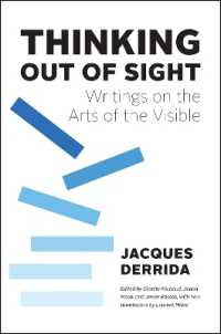 デリダ視覚芸術論集（英訳）<br>Thinking Out of Sight : Writings on the Arts of the Visible (The France Chicago Collection)